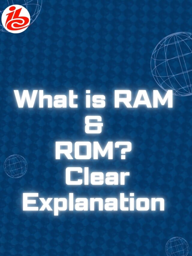 RAM & ROM memory Explanation